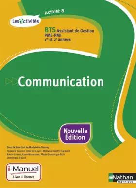 Couverture du produit · Activité 8 - Communication: BTS Assistant de gestion PME-PMI 1re et 2e années