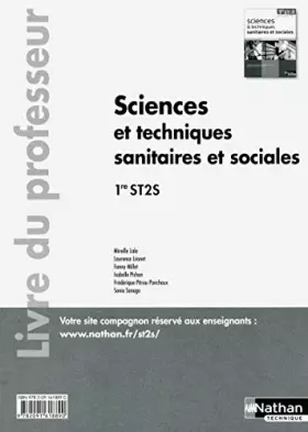 Couverture du produit · Sciences et techniques sanitaires et sociales - 1re ST2S - livre du professeur