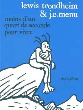 Couverture du produit · Moins d'un quart de seconde pour vivre