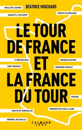 Couverture du produit · Le tour de France et la France du tour