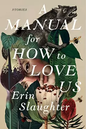 Couverture du produit · A Manual for How to Love Us: Stories