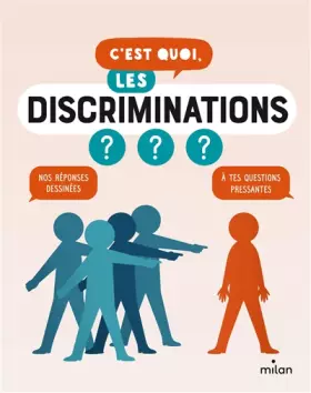 Couverture du produit · C'est quoi, les discriminations ?