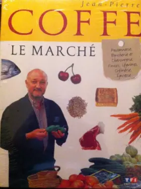 Couverture du produit · LE MARCHE DE COFFE