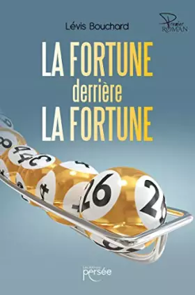 Couverture du produit · La fortune derrière la fortune