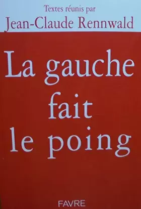 Couverture du produit · La gauche fait le poing