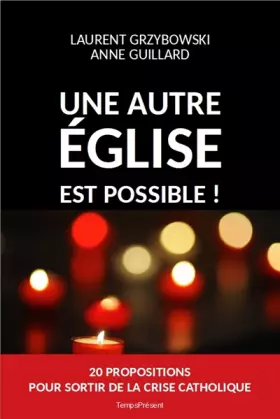 Couverture du produit · Une autre Eglise est possible !: Vingt propositions pour sortir de la crise catholique