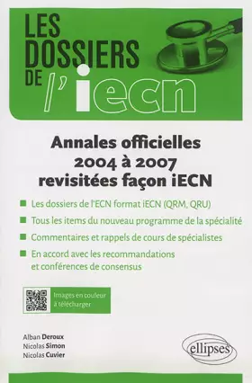 Couverture du produit · Annales Officielles 2004 à 2007 Dossiers Format iECN (QRM QRU)