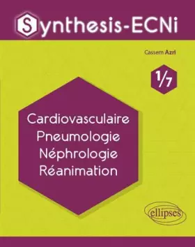 Couverture du produit · Synthesis-ECNi - 1/7 - Cardiovasculaire Pneumologie Néphrologie Réanimation