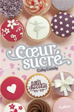 Couverture du produit · Les filles au chocolat : Cœur sucré