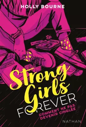 Couverture du produit · Strong girls forever : Comment ne pas devenir cinglée - Dès 14 ans (1)