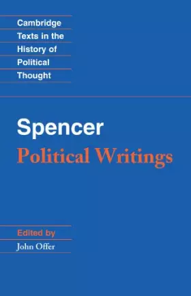 Couverture du produit · Spencer: Political Writings (Cambridge Texts in the History of Political Thought)