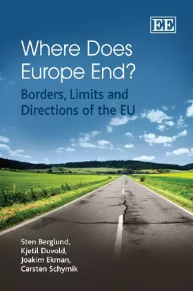 Couverture du produit · Where Does Europe End?: Borders, Limits and Directions of the EU