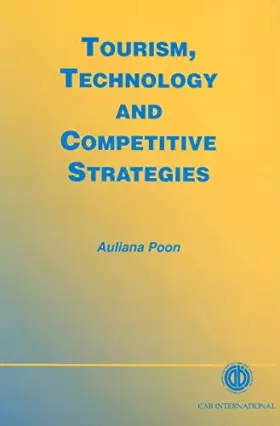 Couverture du produit · Tourism, Technology and Competitive Strategies
