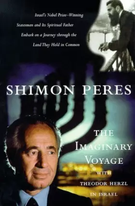 Couverture du produit · The Imaginary Voyage: With Theodor Herzl in Israel
