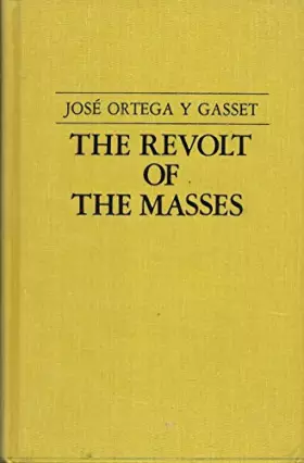Couverture du produit · The Revolt of the Masses