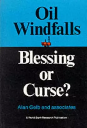 Couverture du produit · Oil Windfalls: Blessing or Curse? (A World Bank Research Publication)