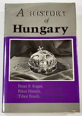 Couverture du produit · A History of Hungary