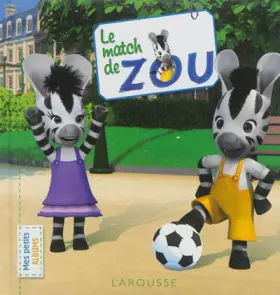 Couverture du produit · Le match de Zou