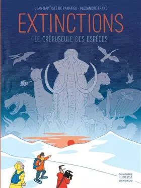 Couverture du produit · Extinctions, le crépuscule des espèces