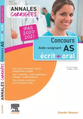 Couverture du produit · Concours Aide-soignant - Annales corrigées - IFAS 2020: Ecrit et Oral