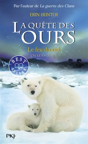 Couverture du produit · 5. La quête des ours : Le feu du ciel (5)