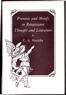 Couverture du produit · Premises and Motifs in Renaissance Thought and Literature (Princeton Legacy Library)