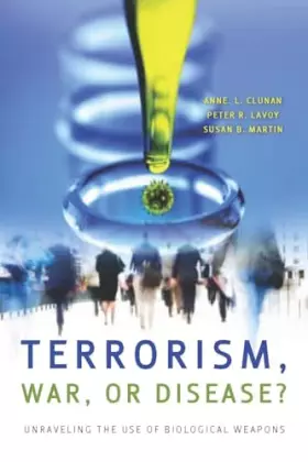 Couverture du produit · Terrorism, War, or Disease?: Unraveling the Use of Biological Weapons