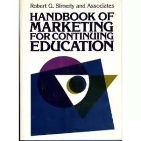 Couverture du produit · Handbook of Marketing for Continuing Education (HIGHER EDUCATION SERIES)