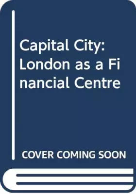 Couverture du produit · Capital City: London as a Financial Centre