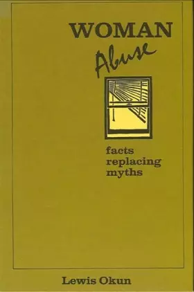 Couverture du produit · Woman Abuse: Facts Replacing Myths (Suny Series in Transpersonal and Humanistic Psychology)
