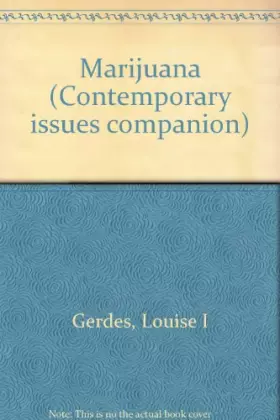 Couverture du produit · Contemporary Issues Companion - Marijuana (paperback edition)