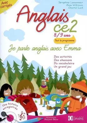 Couverture du produit · Je parle anglais avec Emma, Anglais CE2 8/9 ans, Livre avec CD audio