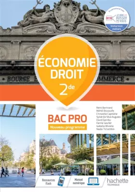 Couverture du produit · Économie-Droit 2de Bac Pro - Cahier de l'élève - Éd.2020