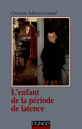 Couverture du produit · L'enfant de la période de latence