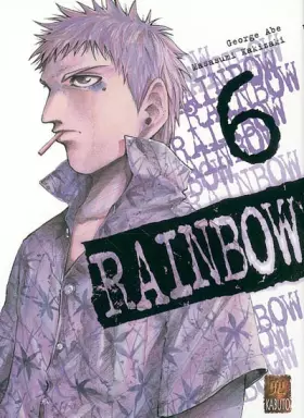 Couverture du produit · Rainbow, Tome 6 :