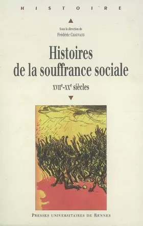 Couverture du produit · Histoires de la souffrance sociale XVIIe-XXe siècle