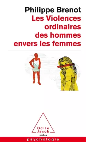 Couverture du produit · Les Violences ordinaires des hommes envers les femmes