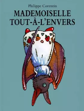 Couverture du produit · Mademoiselle tout-à-l'envers