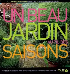 Couverture du produit · Un beau jardin au fil des saisons