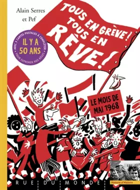 Couverture du produit · Tous en grève ! Tous en rêve !