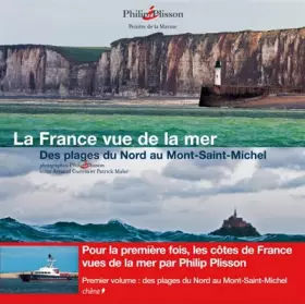 Couverture du produit · La France vue de la mer - Des plages du Nord au Mont-Saint-Michel