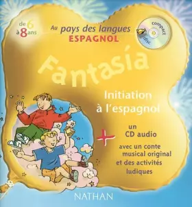 Couverture du produit · Fantasy : Initiation à l'espagnol (1 livre + 1 CD audio)