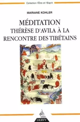 Couverture du produit · Méditation : Thérèse d'Avila à la rencontre des Tibétains