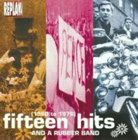 Couverture du produit · Fifteen Hits And A Rubber Band (1960-1976)