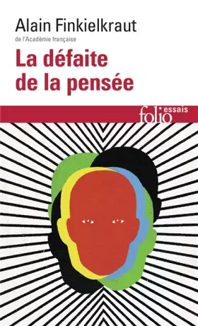 Couverture du produit · La défaite de la pensée
