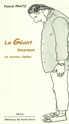 Couverture du produit · Le Géant Heureux et autres fables