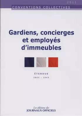 Couverture du produit · Gardiens, concierges et employés d'immeubles n 3144 2012 - étendue idcc : 1043
