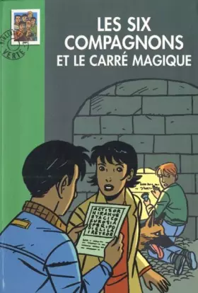 Couverture du produit · Les Six Compagnons et le carré magique