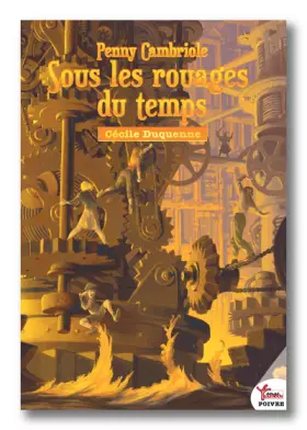 Couverture du produit · Sous les rouages du temps