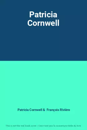 Couverture du produit · Patricia Cornwell